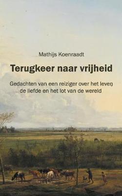 Book cover for Terugkeer Naar Vrijheid