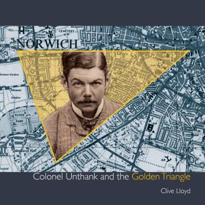 Book cover for Colonel Unthank and the Golden Triangle