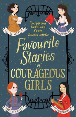 Book cover for Favourite Stories of Courageous Girls