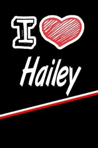 Cover of I Love Hailey