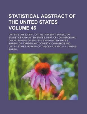 Book cover for Statistical Abstract of the United States Volume 46