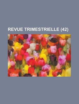 Book cover for Revue Trimestrielle (42)