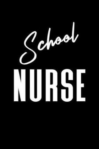 Cover of School Nurse