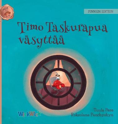 Book cover for Timo Taskurapua väsyttää