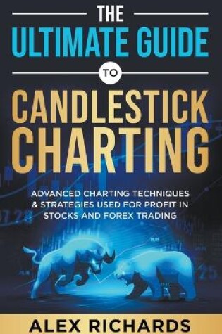 Cover of The Ultimate Guide to Candlestick Charting