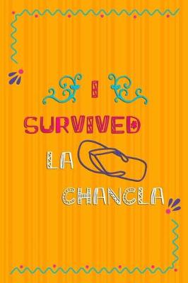 Book cover for I Survived La Chancla