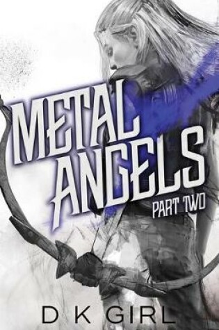 Cover of Metal Angels - Part Two