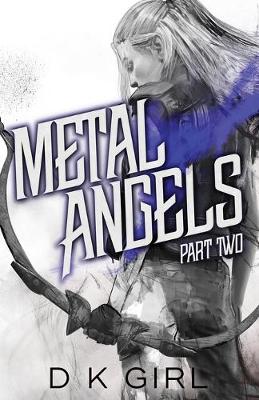 Book cover for Metal Angels - Part Two