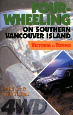 Book cover for Four-Wheeling on Southern Vancouver Island