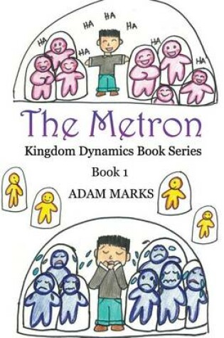 Cover of The Metron Kingdom Dynamics Book Series