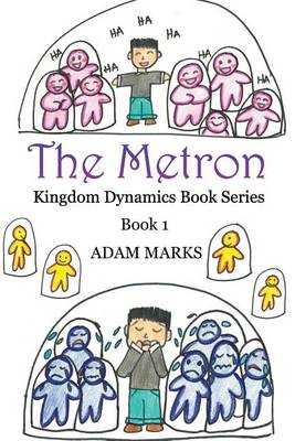 Book cover for The Metron Kingdom Dynamics Book Series