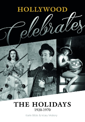 Book cover for Hollywood Celebrates the Holidays