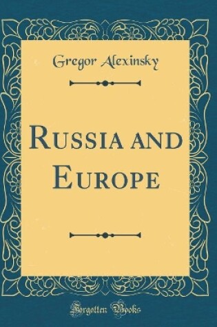 Cover of Russia and Europe (Classic Reprint)