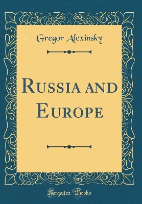 Book cover for Russia and Europe (Classic Reprint)