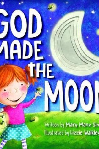 Cover of God Made the Moon