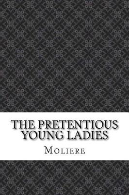 Book cover for The Pretentious Young Ladies