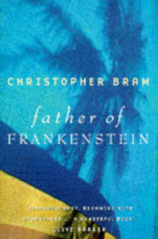 Cover of Father of Frankenstein