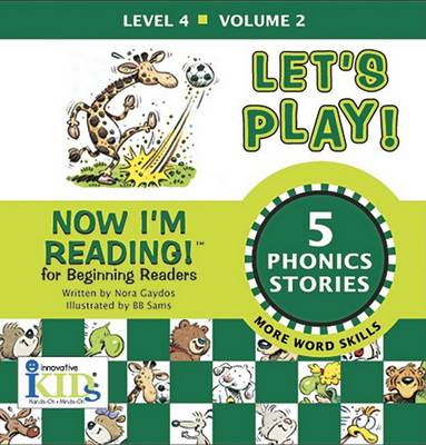 Cover of Now I'm Reading!: Let's Play! - Volume 2