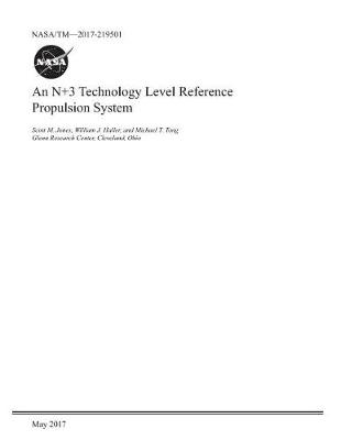 Book cover for An N+3 Technology Level Reference Propulsion System