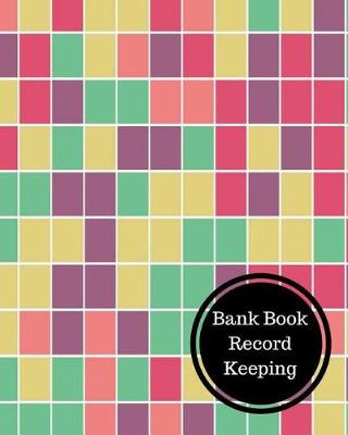 Book cover for Bank Book Record Keeping