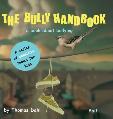 Book cover for The Bully Handbook