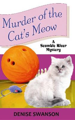 Book cover for Murder Of The Cat's Meow