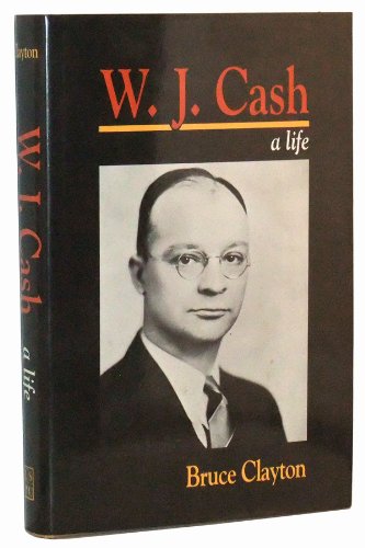 Book cover for W.J.Cash - a Life