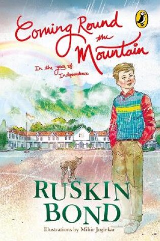 Cover of Coming Round the Mountain: In the Year of Independence