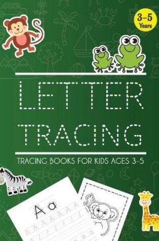 Cover of Lettre tracing books for kids ages 3-5