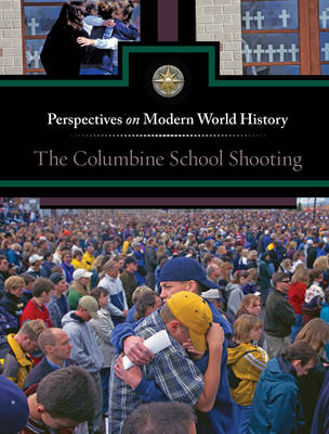Book cover for The Columbine School Shooting