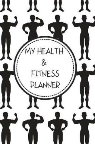 Cover of My Health & Fitness Planer