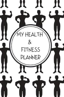 Book cover for My Health & Fitness Planer