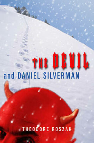 Cover of The Devil and Daniel Silverman