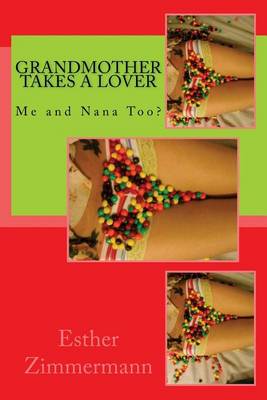 Book cover for Grandmother Takes a Lover