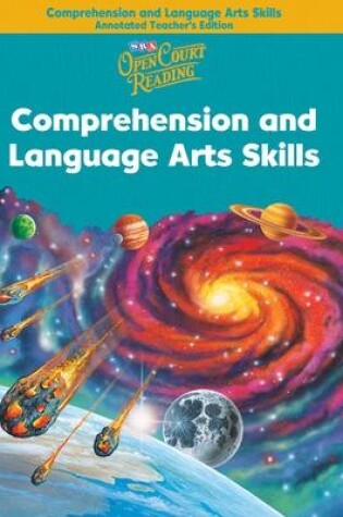 Cover of Open Court Reading, Comprehension and Language Arts Skills Annotated Teacher's Edition, Grade 5