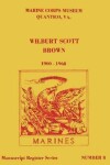 Book cover for Wilburt Scott Brown, 1900 - 1968