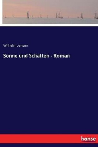 Cover of Sonne und Schatten - Roman