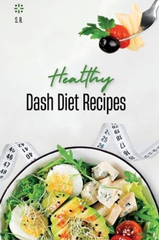 Cover of Healthy Dash Diet Recipes