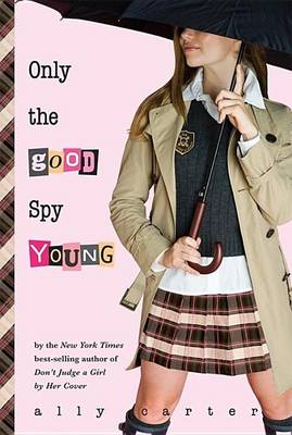 Book cover for Only the Good Spy Young
