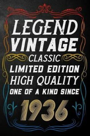 Cover of Legend Vintage Classic Limited Edition High Quality One Of A Kind Since 1936