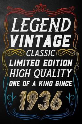 Book cover for Legend Vintage Classic Limited Edition High Quality One Of A Kind Since 1936