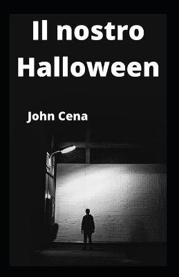 Book cover for Il nostro Halloween