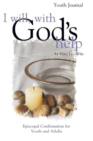 Cover of I Will, with God's Help Youth Journal