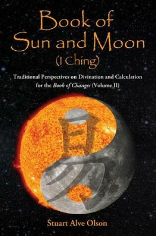 Cover of Book of Sun and Moon (I Ching) Volume II