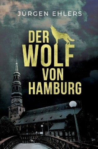 Cover of Der Wolf von Hamburg