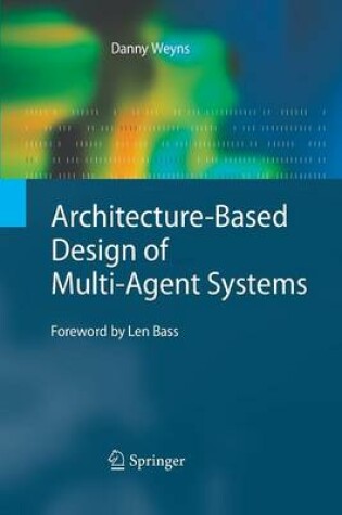 Cover of Architecture-Based Design of Multi-Agent Systems