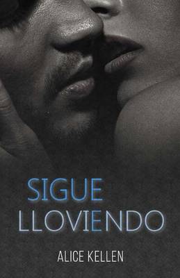 Book cover for Sigue Lloviendo