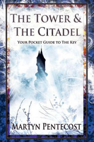 Cover of The Tower and The Citadel