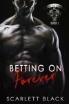 Book cover for Betting on Forever