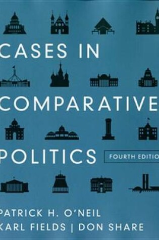 Cover of Cases in Comparative Politics (Fourth Edition)